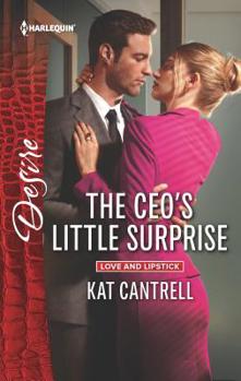 The CEO's Little Surprise - Book #1 of the Love and Lipstick