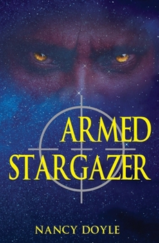 Paperback Armed Stargazer Book