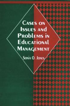 Paperback Cases on Issues and Problems in Educational Management Book