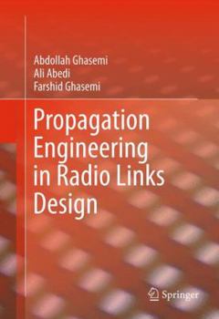 Hardcover Propagation Engineering in Radio Links Design Book