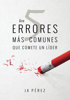 Paperback Los 5 errores mas comunes que comete un lider [Spanish] Book