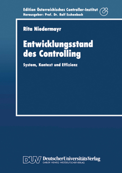 Paperback Entwicklungsstand Des Controlling: System, Kontext Und Effizienz [German] Book