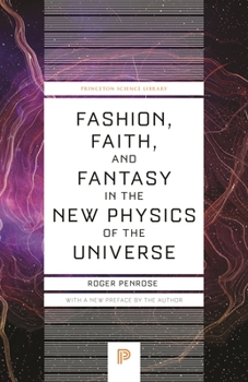 Paperback Fashion, Faith, and Fantasy in the New Physics of the Universe Book