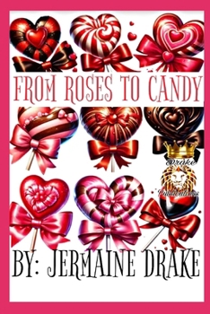 Paperback From Roses To Candy Book