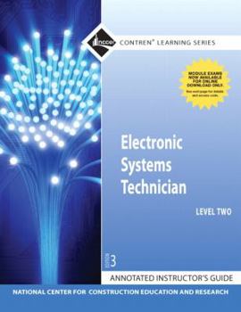 Paperback Annotated Instructor's Guide for Electronic Systems Technician Level 2 Trainee Guide Book