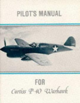 Paperback P-40 Warhawk (American Flight Manuals) Book