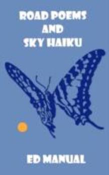 Paperback Road Poems and Sky Haiku Book