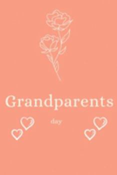 Paperback grandparents: grandparents day: gift for grandparents /notebook journal, blank, lined, writing book, inspirational quote, lined spir Book