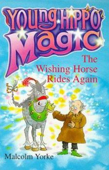 The Wishing Horse Rides Again - Book  of the Young Hippo Magic