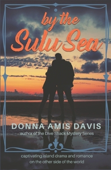 Paperback By the Sulu Sea: A Palawan Adventure Novel Book