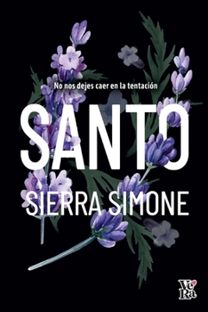 Santo (Spanish Edition)