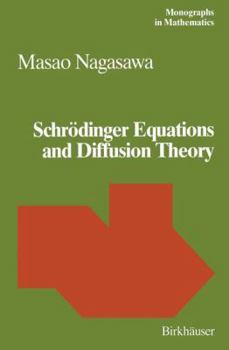 Paperback Schrödinger Equations and Diffusion Theory Book