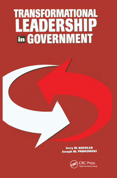 Hardcover Transformational Leadership in Government Book