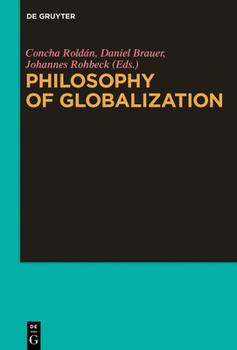 Hardcover Philosophy of Globalization Book