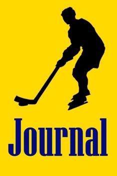 Paperback Journal: Journal for Hockey Lovers Book