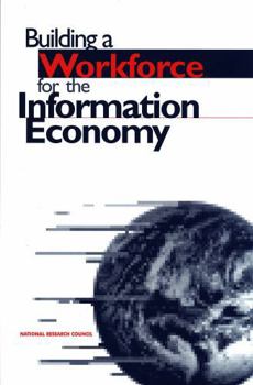 Paperback Building Workforce for Information Economy Book