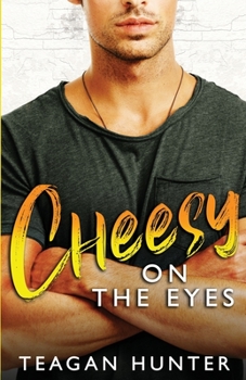 Paperback Cheesy on the Eyes: Fake Dating Romcom Book