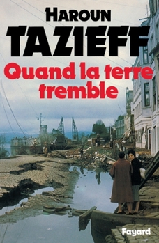 Paperback Quand la terre tremble [French] Book