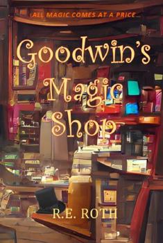 Paperback Goodwin's Magic Shop Book