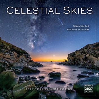 Celestial Skies -- Paul Kozal