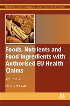 Hardcover Foods, Nutrients and Food Ingredients with Authorised EU Health Claims: Volume 2 Book