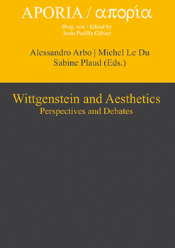 Hardcover Wittgenstein and Aesthetics: Perspectives and Debates Book