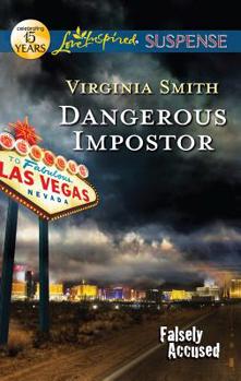 Dangerous Impostor - Book #1 of the Falsely Accused