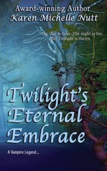 Paperback Twilight's Eternal Embrace Book