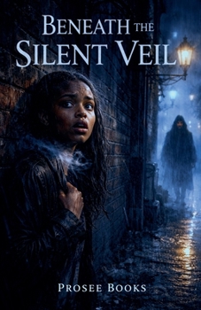 Beneath The Silent Veil