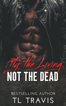 Paperback Pity the Living, Not the Dead Book