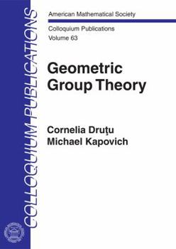 Hardcover Geometric Group Theory (Colloquium Publications) Book