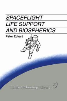 Paperback Spaceflight Life Support and Biospherics Book