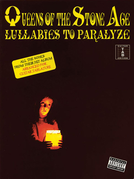 Paperback Queens of the Stone Age, Guitar Tab Edition: Lullabies to Paralyze Book