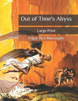 Out of Time's Abyss: Large Print