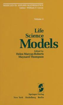 Hardcover Life Science Models (Modules in Applied Mathematics) Book