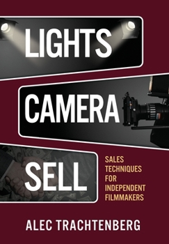 Hardcover Lights, Camera, Sell Book