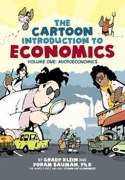Hardcover Cartoon Introduction to Economics (College Version) Vol. 1 : Microeconomics Book