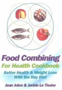Paperback Food Combining for Health Cookbook Book