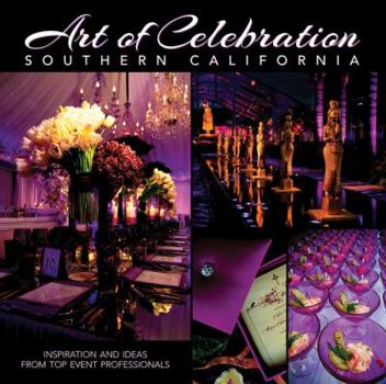 Hardcover Art of Celebration: South Florida: The Making of a Gala Book