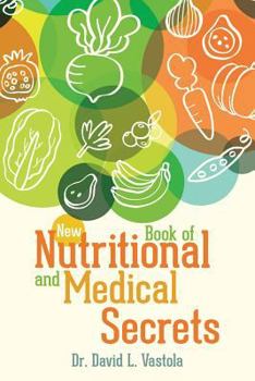 Paperback New Book of Nutritional and Medical Secrets Book
