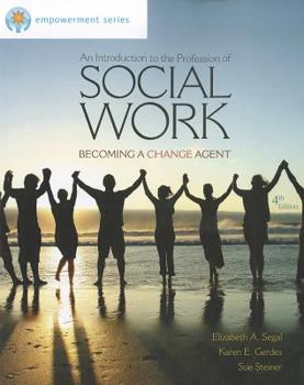 Paperback An Introduction to the Profession of Social Work: Becoming a Change Agent Book