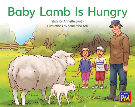 Paperback Baby Lamb Is Hungry: Leveled Reader Red Fiction Level 4 Grade 1 Book