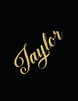 Paperback Taylor Personalized Minimalist Grid Notebook - 8.5x11 100 grid pages- Matte Taylor Personalized Matte Silk Cover with sturdy white pages notebook Book