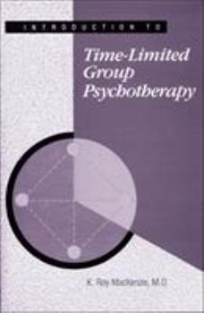 Hardcover Introduction to Time-Limited Group Psychotherapy Book