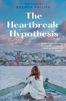 Paperback The Heartbreak Hypothesis Book