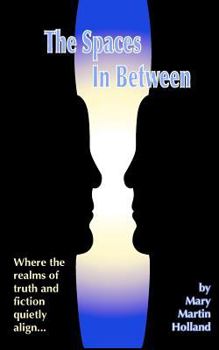 Paperback The Spaces In Between Book