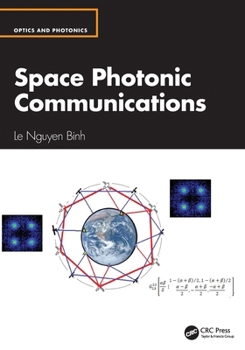 Paperback Space Photonic Communications (Optics and Photonics) Book