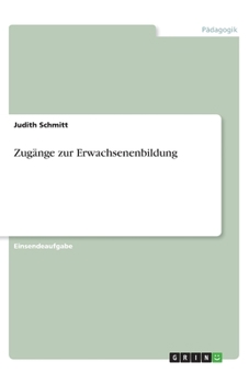 Paperback Zugänge zur Erwachsenenbildung [German] Book