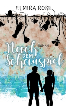 Paperback Nach dem Schauspiel [German] Book