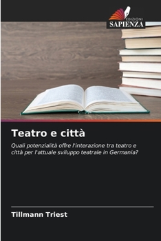 Paperback Teatro e città [Italian] Book